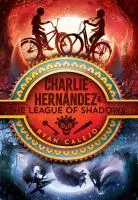Charlie Hernández & the league of shadows cover