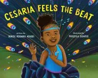 Cesaria Feels the Beat by Denise Adusei