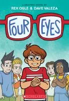 Four Eyes by Rex Ogle