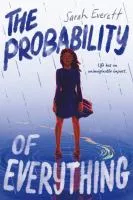The Probability of Everything by Sarah Everett